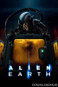 Alien Earth (2025) Season 1 EP01 To EP02 Hindi Dubbed Web Series