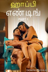 Happy Ending (2025) Part 1 Ullu Tamil Web Series