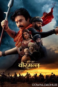 Hari Hara Veera Mallu (2025) ORG Hindi Dubbed Movie