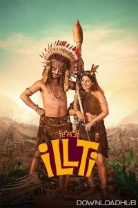 Illti (2025) Punjabi Movie