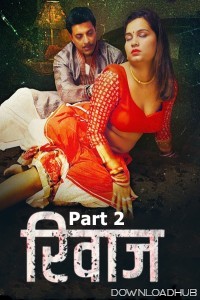 Rivaaz (2025) S01 Part 2 Jugnu Hindi Web Series