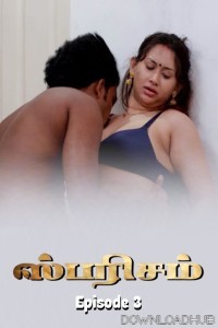 Sparsham (2025) S01 E03 Ibamovies Tamil Web Series