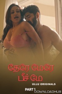 Tere Mere Beech Mein (2025) Part 1 Ullu Tamil Web Series