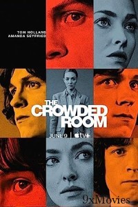The Crowded Room (2023) HQ Hindi Dubbed Season 1 EP02 To 03 Web Series