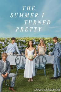 The Summer I Turned Pretty (2025) Season 3 EP01 To EP03 Hindi Dubbed Web Series