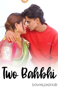 Two Bahbhi (2025) GoddesMahi Hindi Short Film