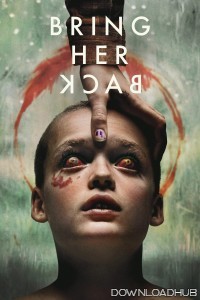 Bring Her Back (2025) ORG Hindi Dubbed Movie